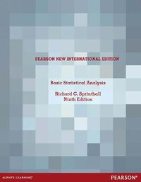 Cover image for Basic Statistical Analysis: Pearson New International Edition