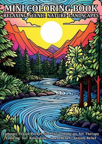 Cover image for Mini Coloring Book Relaxing Scenic Nature Landscapes