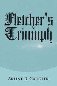Cover image for Fletcher's Triumph
