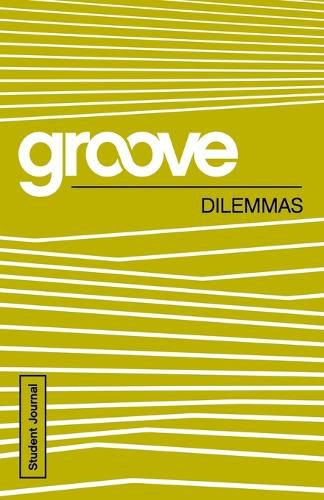 Cover image for Groove: Dilemmas Student Journal