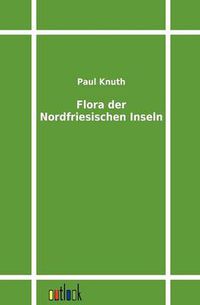 Cover image for Flora der Nordfriesischen Inseln