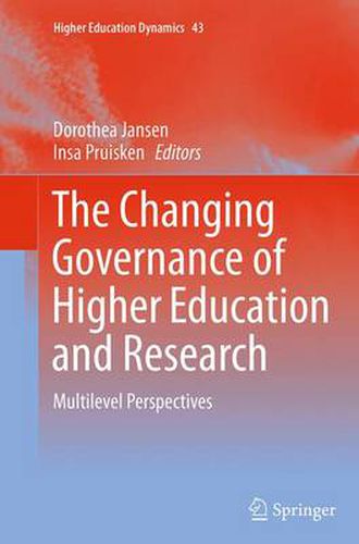 Cover image for The Changing Governance of Higher Education and Research: Multilevel Perspectives