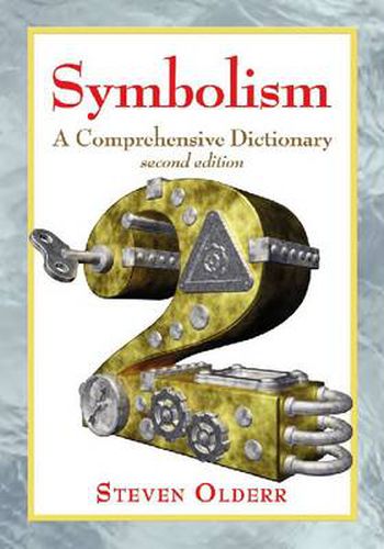 Cover image for Symbolism: A Comprehensive Dictionary, 2d ed.