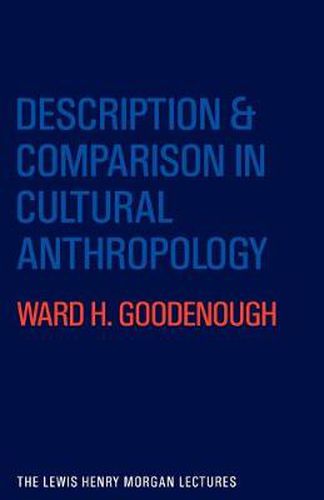 Cover image for Description and Comparison in Cultural Anthropology