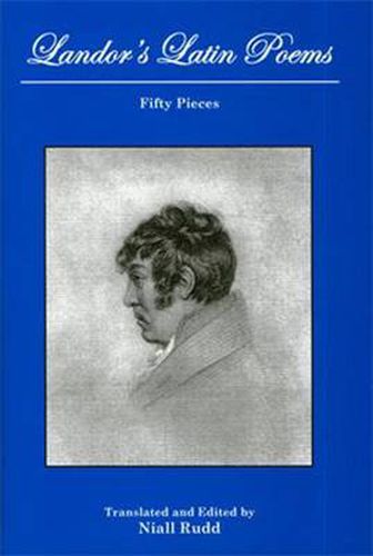 Cover image for Landor's Latin Poems: Fifty Pieces