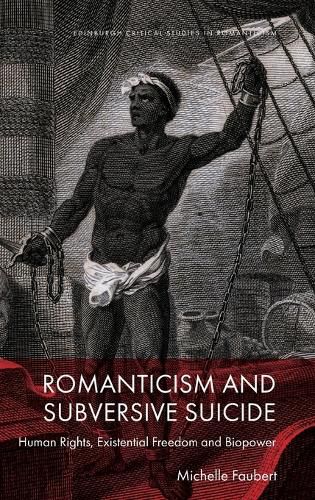 Cover image for Romanticism and Subversive Suicide