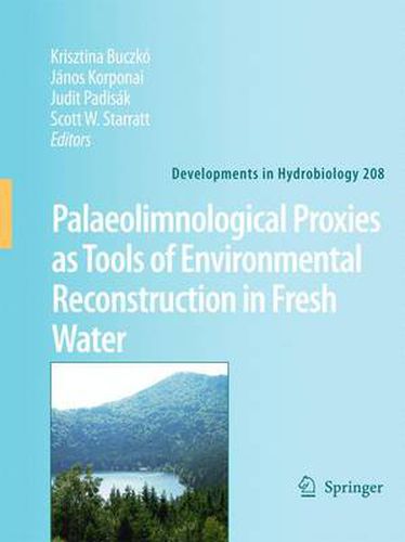 Cover image for Palaeolimnological Proxies as Tools of Environmental Reconstruction in Fresh Water