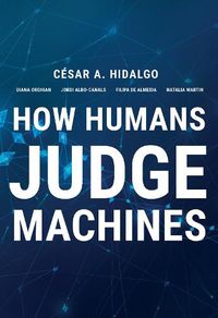 Cover image for How Humans Judge Machines