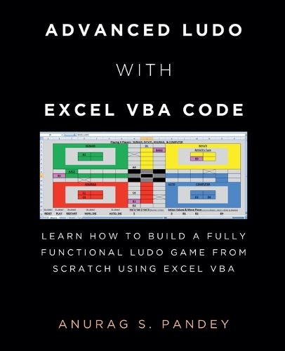 Cover image for Excel Ludo Complete Code and Easy Instructions to Create a Fully Functional and Advanced Ludo Game in Microsoft Excel using VBA