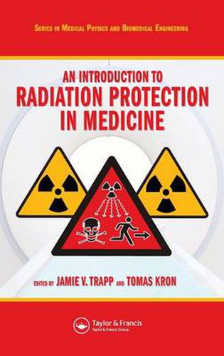 Cover image for An Introduction to Radiation Protection in Medicine