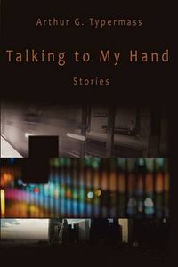 Cover image for Talking to My Hand