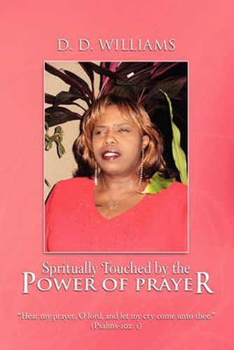 Cover image for Spritually Touched by the Power of Prayer