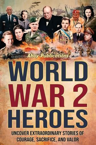 Cover image for World War 2 Heroes