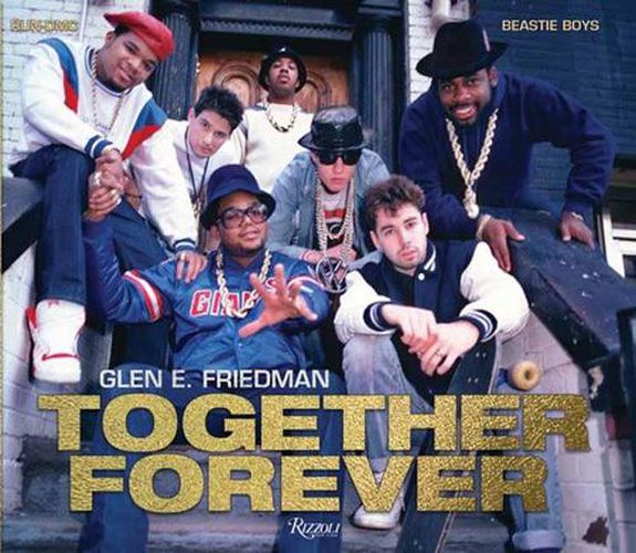 Cover image for Together Forever: Beastie Boys and RUN-DMC