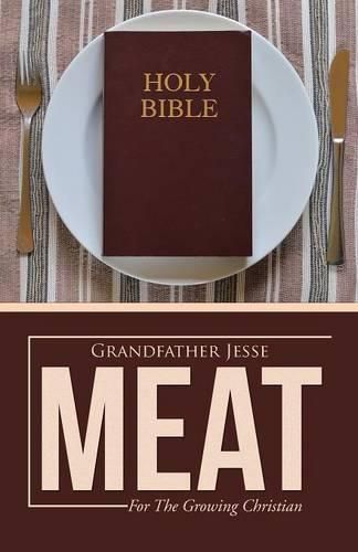 Cover image for Meat: For The Growing Christian