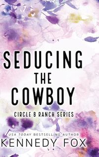 Cover image for Seducing the Cowboy - Alternate Special Edition Cover