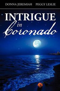 Cover image for Intrigue in Coronado