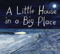 Cover image for A Little House In A Big Place