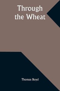 Cover image for Through the Wheat