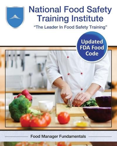 Cover image for National Food Safety Training Institute: Food Manager Fundamentals