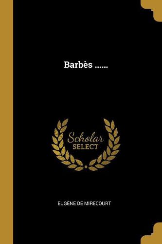 Cover image for Barbes ......