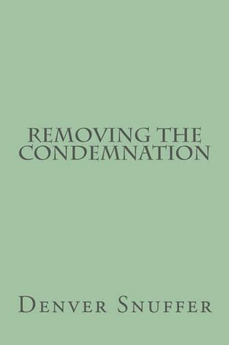 Cover image for Removing the Condemnation