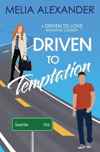 Cover image for Driven to Temptation
