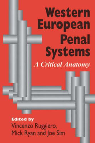 Western European Penal Systems: A Critical Anatomy