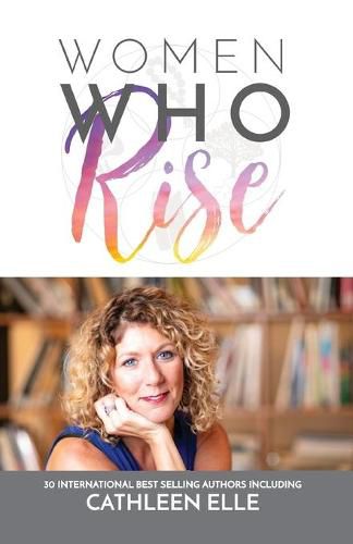 Cover image for Women Who Rise- Cathleen Elle