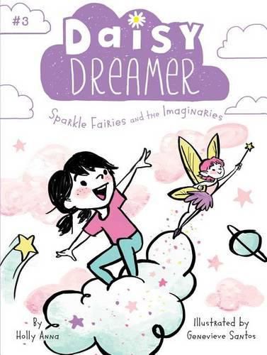 Cover image for Sparkle Fairies and the Imaginaries, 3