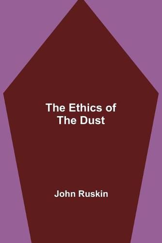 Cover image for The Ethics of the Dust