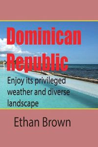 Cover image for Dominican Republic, Caribbean