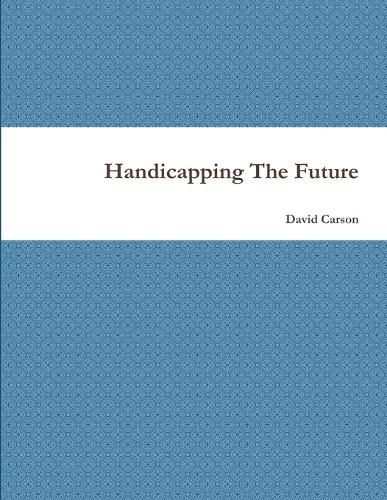 Cover image for Handicapping The Future