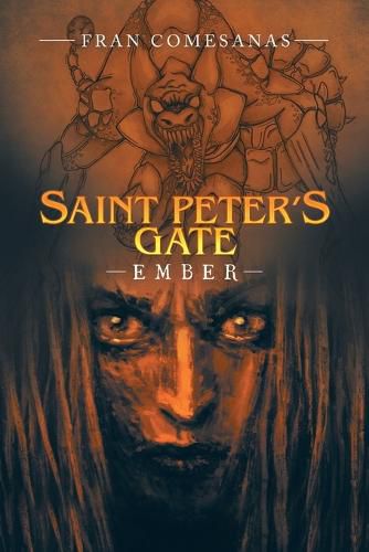 Saint Peter's Gate: Ember