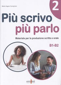 Cover image for Piu scrivo piu parlo 2 (B1-B2) 2023