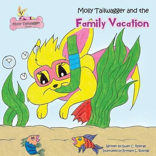 Cover image for Molly Tailwagger and the Family Vacation