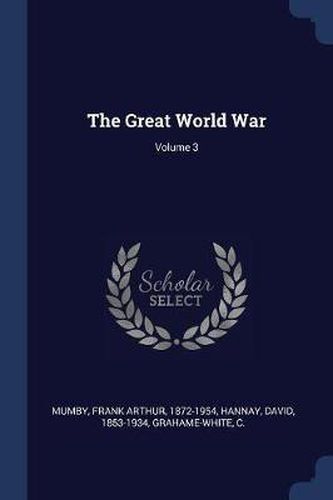 The Great World War; Volume 3