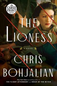 Cover image for The Lioness: A Novel