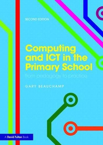 Cover image for Computing and ICT in the Primary School: From pedagogy to practice