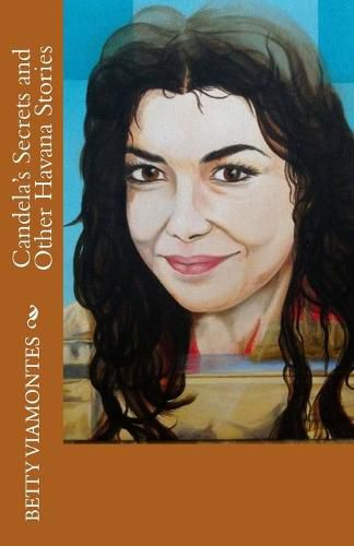 Cover image for Candela's Secrets and Other Havana Stories