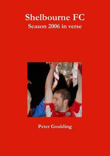 Shelbourne FC 2006 in verse