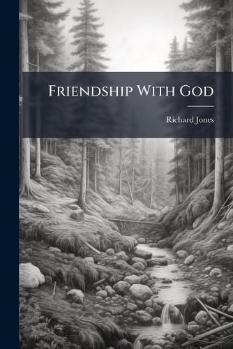 Cover image for Friendship With God