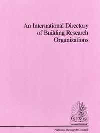 Cover image for An International Directory of Building Research Organizations