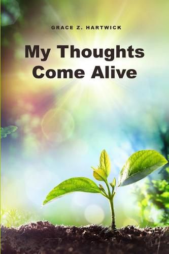 Cover image for My Thoughts Come Alive