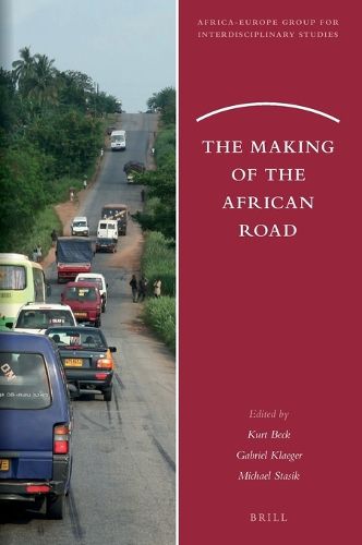 Cover image for The Making of the African Road