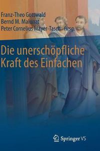 Cover image for Die unerschoepfliche Kraft des Einfachen