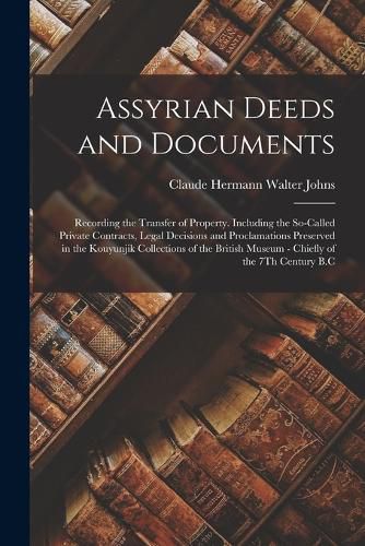 Cover image for Assyrian Deeds and Documents