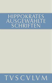 Cover image for Ausgewahlte Schriften: Griechisch - Deutsch