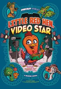 Cover image for Far Out Fables: Little Red Hen, Video Star