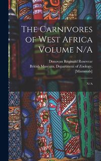 Cover image for The Carnivores of West Africa Volume N/A